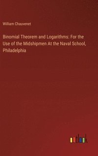 bokomslag Binomial Theorem and Logarithms