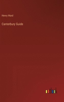 bokomslag Canterbury Guide