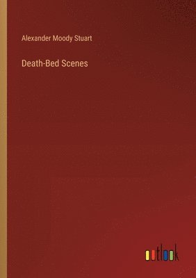 bokomslag Death-Bed Scenes