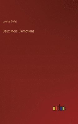 bokomslag Deux Mois D'motions