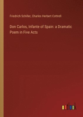 bokomslag Don Carlos, Infante of Spain