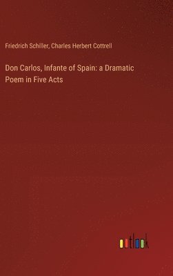 bokomslag Don Carlos, Infante of Spain