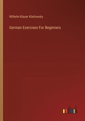 bokomslag German Exercises For Beginners