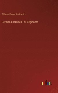 bokomslag German Exercises For Beginners