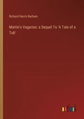 Martin's Vagaries 1