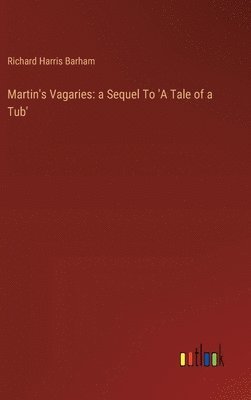 Martin's Vagaries 1