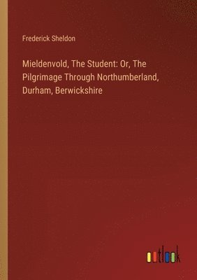 Mieldenvold, The Student 1