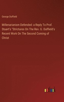 Millenarianism Defended 1