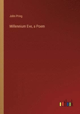 bokomslag Millennium Eve, a Poem