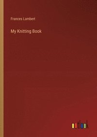 bokomslag My Knitting Book