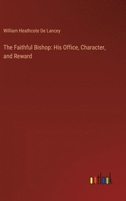 The Faithful Bishop 1