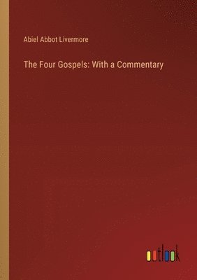 The Four Gospels 1