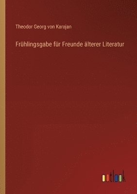 bokomslag Frhlingsgabe fr Freunde lterer Literatur