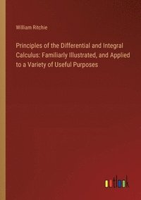 bokomslag Principles of the Differential and Integral Calculus