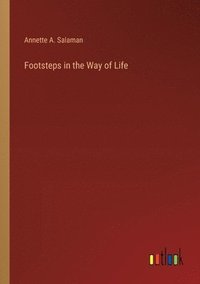 bokomslag Footsteps in the Way of Life