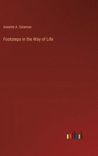 bokomslag Footsteps in the Way of Life