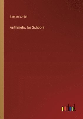 bokomslag Arithmetic for Schools