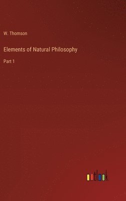Elements of Natural Philosophy 1