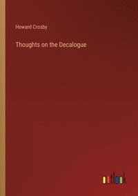 bokomslag Thoughts on the Decalogue