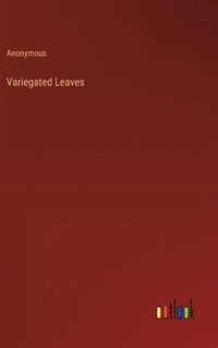 bokomslag Variegated Leaves