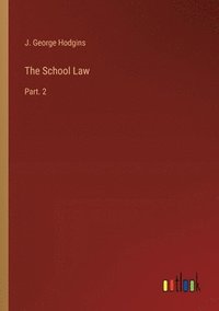 bokomslag The School Law