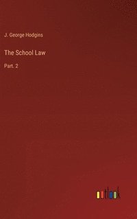 bokomslag The School Law