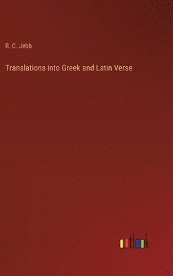 bokomslag Translations into Greek and Latin Verse