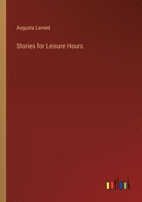 bokomslag Stories for Leisure Hours