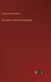 bokomslag Unity of Natural Phenomena