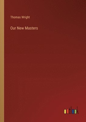 Our New Masters