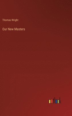 bokomslag Our New Masters