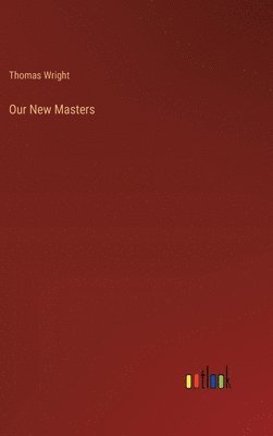 Our New Masters