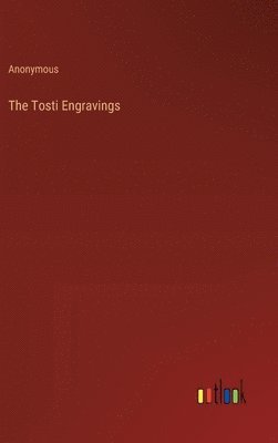 The Tosti Engravings 1