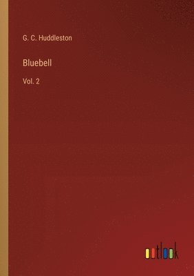bokomslag Bluebell: Vol. 2