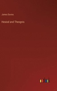 bokomslag Hesiod and Theognis