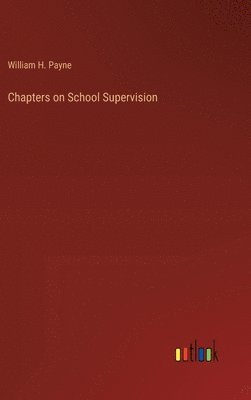 Chapters on School Supervision 1