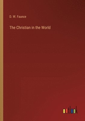 The Christian in the World 1