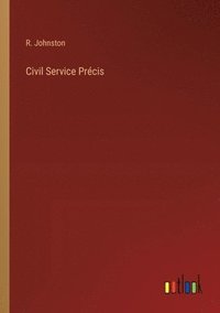 bokomslag Civil Service Prcis