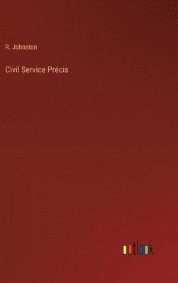 Civil Service Prcis 1