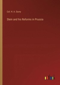 bokomslag Stein and his Reforms in Prussia