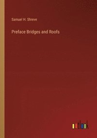bokomslag Preface Bridges and Roofs