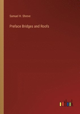 bokomslag Preface Bridges and Roofs
