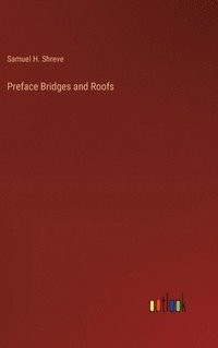 bokomslag Preface Bridges and Roofs