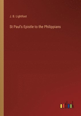 St Paul's Epistle to the Philippians 1