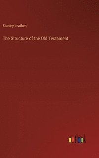 bokomslag The Structure of the Old Testament