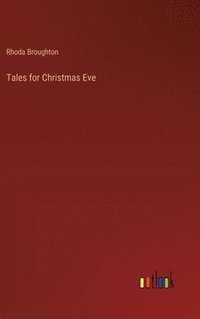 bokomslag Tales for Christmas Eve
