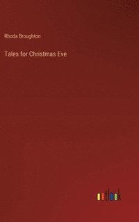 bokomslag Tales for Christmas Eve