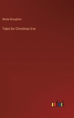 Tales for Christmas Eve 1