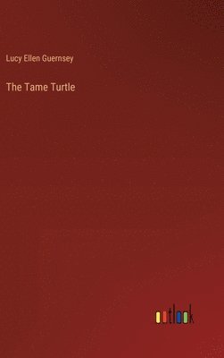 The Tame Turtle 1