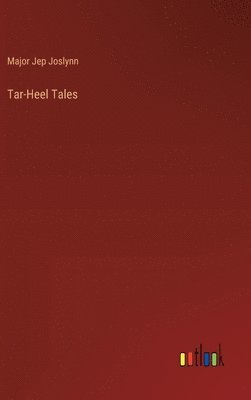 bokomslag Tar-Heel Tales